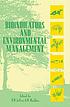 Bioindicators and environmental management by D  W Jeffrey