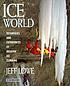 Ice world : techniques and experiences of modern... de Jeff Lowe