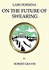 Lars porsena : or the future of swearing : and... door Robert Graves