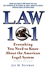 Law 101 : everything you need to know about the... de Jay M Feinman