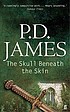 The skull beneath the skin de P  D James