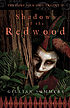 Shadows of the redwood by  Gillian Summers 