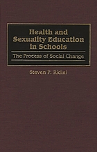 Health and sexuality education in schools : the process of social change