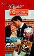 The groom's revenge 著者： Susan Crosby
