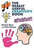 The really useful creativity book