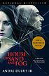 House of sand and fog por Andre Dubus