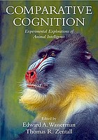Comparative Cognition: Experimental Explorations of Animal Intelligence cover image