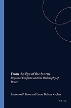 From the eye of the storm : regional conflicts and the philosophy of peace