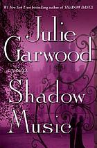 Shadow music : a novel