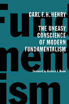 The uneasy conscience of modern fundamentalism