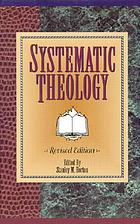 Systematic theology : a Pentecostal perspective