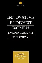 Innovative Buddhist women : swimming against the stream