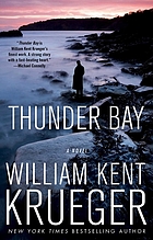 Thunder Bay : a Cork O'Connor mystery