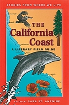 Stories from where we live. The California coast