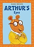 Arthur's eyes by  Marc Tolon Brown 