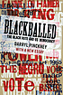 Blackballed : the Black vote and US democracy by Darryl Pinckney