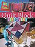 Quilt block leftovers : clever uses for spare... por Sarah Phillips