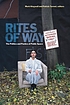 Rites of way : the politics and poetics of public... by  Mark Kingwell 