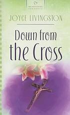 Down from the cross