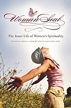 WomanSoul : the inner life of women's spirituality