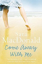 Come away with me