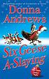 Six geese a-slaying door Donna Andrews