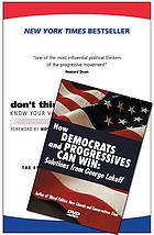 How democrats and progressives can win : solutions