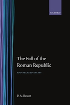 The fall of the Roman Republic and related essays