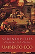 Serendipities : language & lunacy door Umberto Eco
