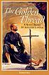 The golden thread : a novel about St. Ignatius... by  Louis De Wohl 