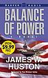 Balance of power 著者： James W Huston