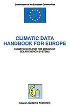 Climatic data handbook for Europe : climatic data for the design of solar energy systems