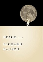 Peace : a novel