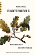 Hawthorne's short stories by  Nathaniel Hawthorne 