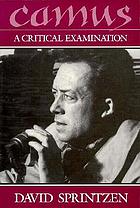 Camus, a critical examination