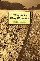 The England of Piers Plowman : William Langland and his vision of the fourteenth century