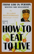 How to eat to live. Book two