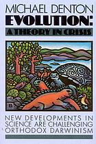 Evolution : a theory in crisis