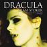 Dracula by Bram Stoker