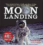Moon landing : Apollo 11 ; 40th anniversary pop-up