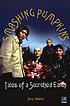 Smashing Pumpkins : tales of a scorched earth 著者： Amy Hanson