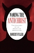 Naming the Antichrist : the history of an American obsession