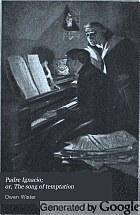 Padre Ignacio; or, The song of temptation,