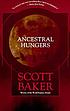 Ancestral hungers door Scott Baker