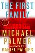 FIRST FAMILY. by MICHAEL PALMER
