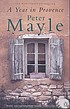 A year in Provence por Peter Mayle
