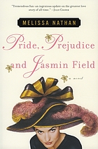Pride, prejudice, and Jasmin Field