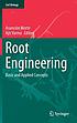 Root engineering : basic and applied concepts by Asunción Morte