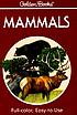 Mammals : a guide to familiar American species... por Herbert S Zim