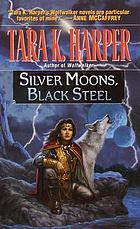 Silver moons, black steel